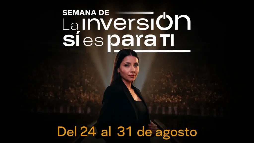 La Semana de la Inversion Sí es para ti